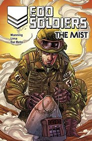 The Mist (EOD Soldiers)