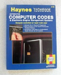 The Haynes Computer Codes & Electronic Engine Management Systems Manual (Haynes Automotive Repair Manual Series)