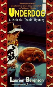 Underdog (Melanie Travis, Bk 2)