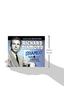 Richard Diamond: Shamus (Old Time Radio)