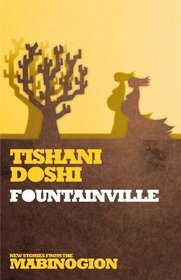 Fountainville (New Stories from the Mabinogion)