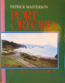 Port Orford, a History