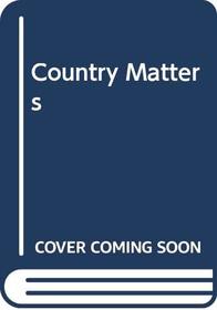 Country Matters