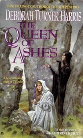 The Queen of Ashes (Caledon, Bk 2)