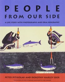 People from Our Side: A Life Story With Photographs and Oral Biography