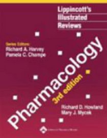 Pharmacology (Lippincott's Illustrated Reviews)