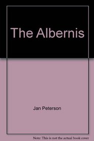The Albernis: 1860-1922