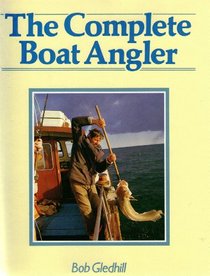 THE COMPLETE BOAT ANGLER