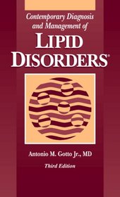 Contemporary Diagnosis and Management of Lipid Disorders
