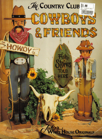 The COUNTRY  CLUB COWBOYS & FRIENDS