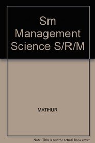 Management Science: The Art of Decision Making- Student Resource Manual