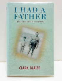 I Had a Father: A Post-Modern Autobiography
