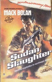 Sudan Slaughter (Executioner, No 128)