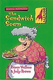 Rockets: The Sandwich Scam (Rockets: Crook Catchers)