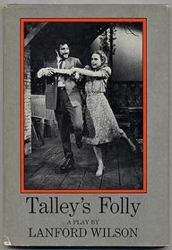 Talley's folly: A play (A Mermaid dramabook)