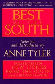 Best of the South : From Ten Years of New Stories from the South