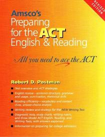 Preparing for the ACT English and Reading: All You Need to Ace the ACT