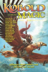 Kobold Guide to Magic (Kobold Guides) (Volume 4)