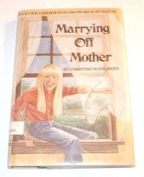 Marrying Off Mother