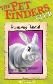 Runaway Rascal (Pet Finders Club)