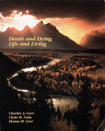 Death and Dying: Life and Living (Psychology)