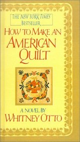 How to Make an American Quilt