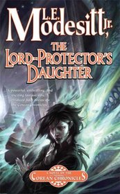 The Lord-Protector's Daughter (Corean Chronicles)