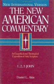 1, 2, 3 John (New American Commentary)