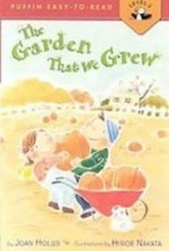 The Garden That We Grew (Puffin Easy-to-Read, Level 2)