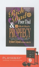 Rich Dad, Poor Dad & Rich Dad's Prophecy: Library Edition