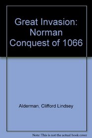 Great Invasion: Norman Conquest of 1066