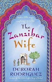 The Zanzibar Wife [Paperback] [Jan 25, 2018] Deborah Rodriguez