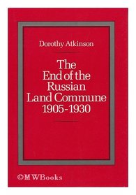 The End of the Russian Land Commune, 1905-1930