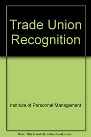 Trade union recognition