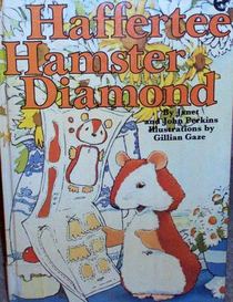 Haffertee Hamster Diamond (Haffertee Hamster, Bk 1)