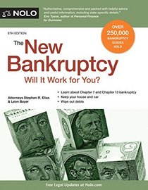 New Bankruptcy, The: Will It Work for You?