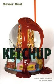 Ketchup (French Edition)