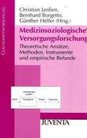 Medizinsoziologische Versorgungsforschung