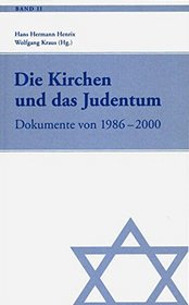 Die Kirchen und das Judentum 2.