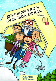 Doktor Proktor i smak sveta. Mozda (Who Cut the Cheese?) (Doctor Proctor's Fart Powder, Bk 3) (Serbian Edition)
