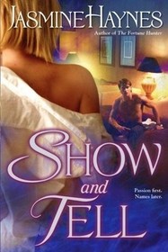 Show and Tell (Fortune Hunter, Bk 2)