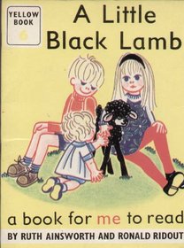 A Little Black Lamb [A Book for me to read - Yellow Book 6]