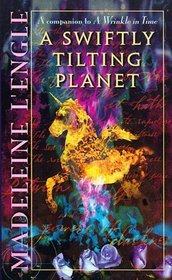 A Swiftly Tilting Planet (Time Quintet, Bk 3)