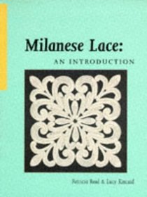 Milanese Lace: An Introduction