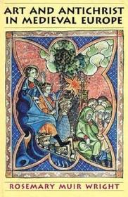 Art and Antichrist in Medieval Europe