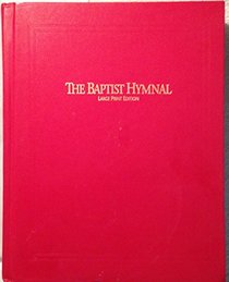 Baptist Hymnal 1991 Large Print Edition