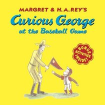 Curious George Plays Baseball (Turtleback School & Library Binding Edition) (Curious George (Prebound))