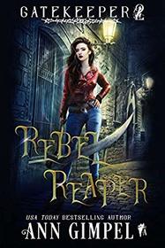Rebel Reaper: An Urban Fantasy (Gatekeeper)