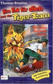 Ein Fall fr dich und das Tiger-Team, Bd.22, Die Feuer speiende Maske