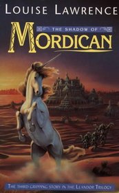 Shadow of Mordican (Llandor Trilogy)